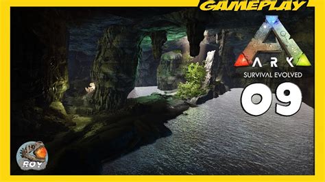 Exploration D Une Grotte ARK SURVIVAL EVOLVED 09 Royleviking