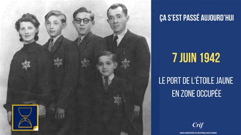 Ça sest passé aujourdhui 7 juin 1942 Le port de l étoile jaune en