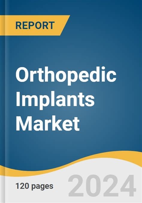 Orthopedic Implants Market Size Share Trends Analysis Report By