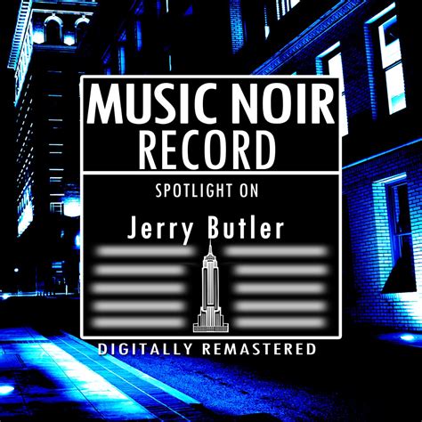 ‎Spotlight On Jerry Butler by Jerry Butler on Apple Music