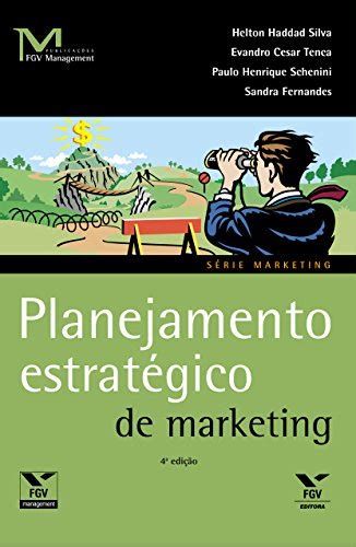 Pdf Planejamento Estrat Gico De Marketing Fgv Management Saraiva