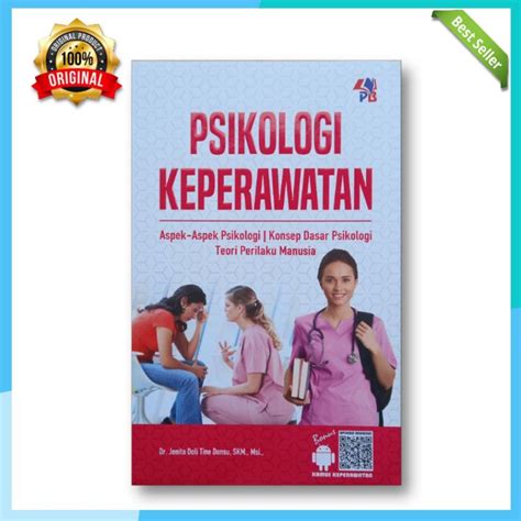 Jual Buku PSIKOLOGI KEPERAWATAN Aspek Aspek Psikologi Konsep Dasar