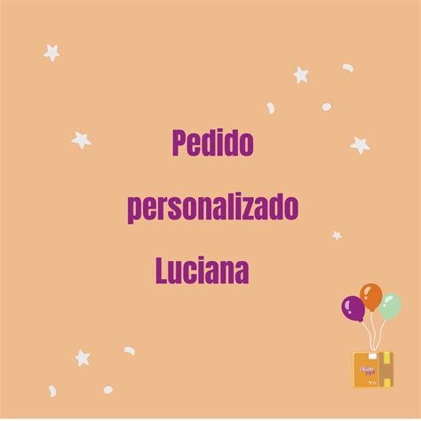 Pedido Personalizado Luciana Elo Produtos Especiais