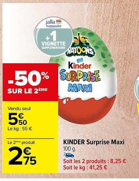 Promo Kinder Surprise Maxi Chez Carrefour Market Icatalogue Fr