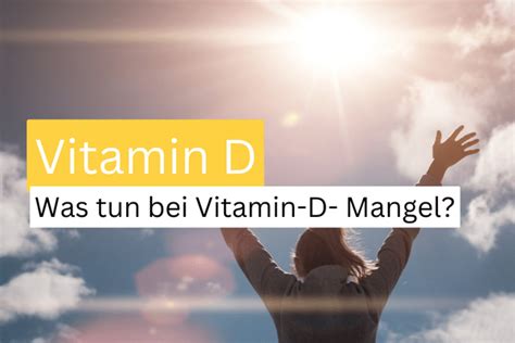 Vitamin D Mangel Erkennen Dominik Ludwig Naturheilpraxis