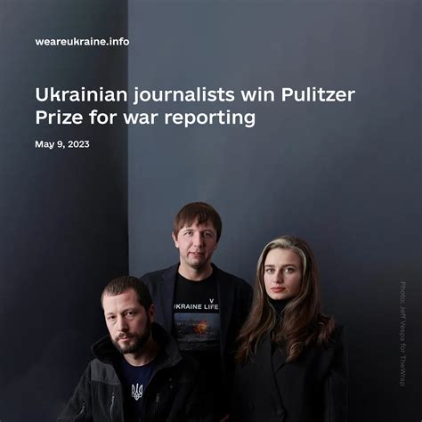 Ukrainian Journalists Win Pulitzer Prize For War Reporting We Are Ukraine