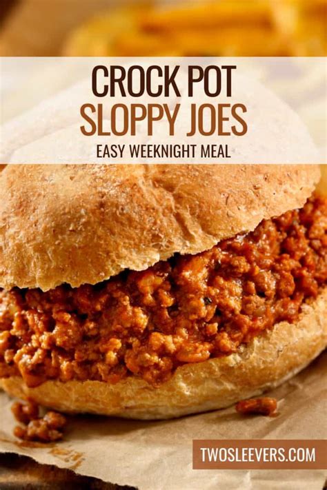 Crock Pot Sloppy Joes Slow Cooker Sloppy Joe Recipe Twosleevers