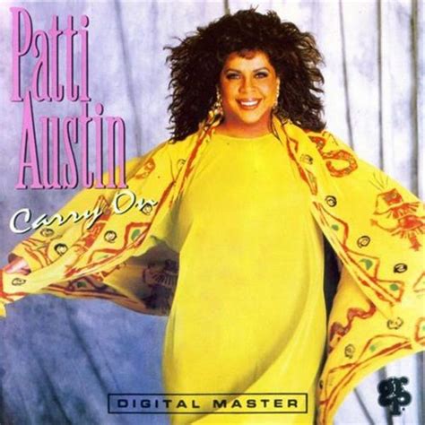 Patti Austin - Carry On Lyrics and Tracklist | Genius