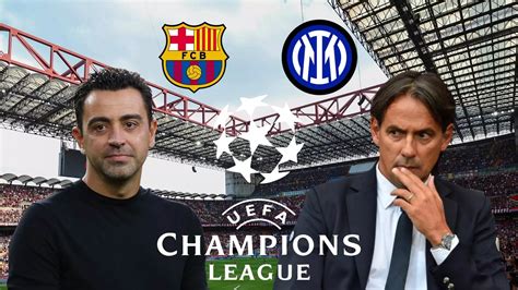 Fc Barcelona Vs Inter Milan Match Preview