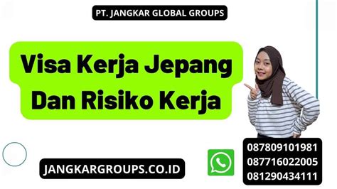 Visa Kerja Jepang Dan Risiko Kerja Jangkar Global Groups