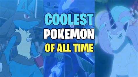 Top 40 Coolest Pokemon of All Time - Release Gaming