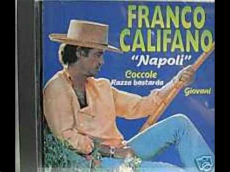 Franco Califano RAZZA BASTARDA Album NAPOLI YouTube