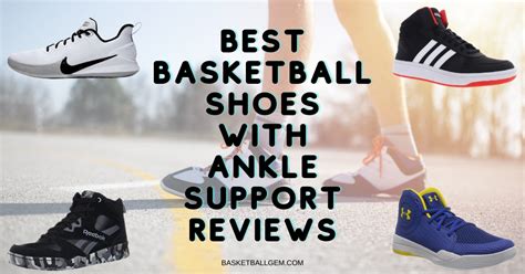 Best Basketball Shoes with Ankle Support Reviews {Top 10} Exclusive Buying Guide