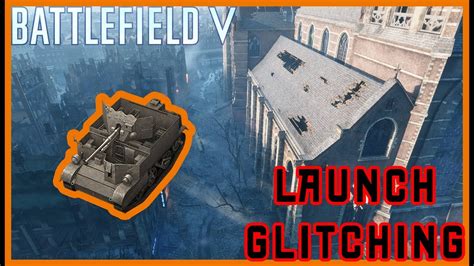 Battlefield 5 Glitches Launching Vehicles Devastation Church