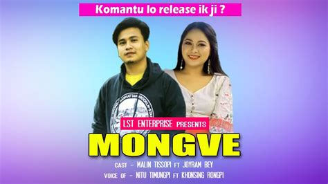 Mongve Lunkan Arjan Komantu Lo Release Ik Ji New Karbi Video Song