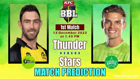 Sydney Thunder Vs Melbourne Stars St Bbl T Match Prediction Today