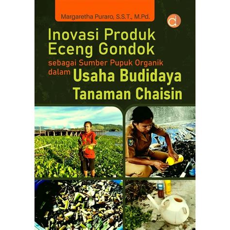 Jual Deepublish Buku Inovasi Produk Eceng Gondok Sebagai Sumber Pupuk