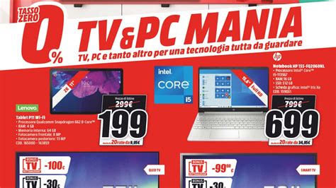 Volantino Mediaworld Tv Pc Mania Gennaio Sconti Per Galaxy