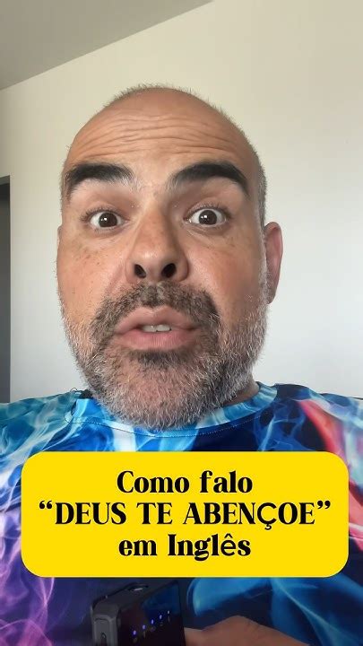 Deus Abençoe Em Ingles - Como se diz: Deus te abençoe em Inglês? #Inglescomabiblia # ...