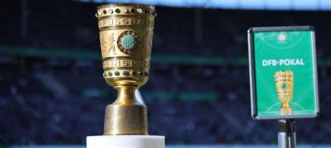 Auslosung Dfb Pokal Heute