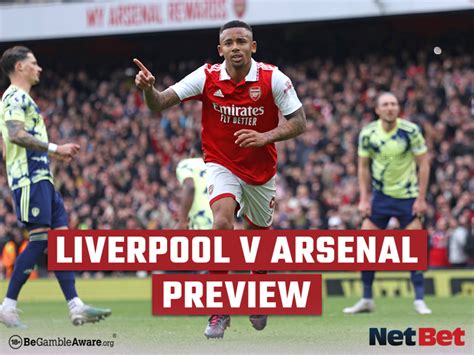 Premier League Liverpool Vs Arsenal Preview Netbet Uk