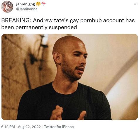 Breaking Andrew Tates Gay Pornhub Account Has Been Permanently Suspended Andrew Tate Has