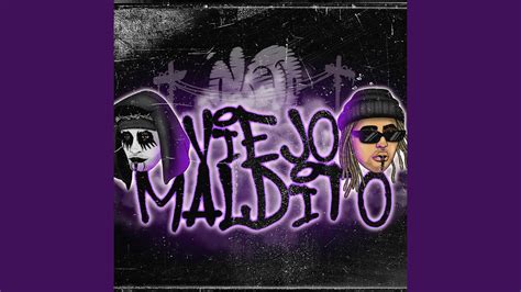 Viejo Maldito Feat Devil Drug Youtube