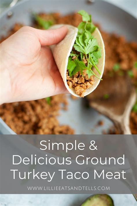 Make This Simple And Easy Ground Turkey Taco Meat With My Recipe You