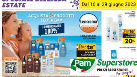 Volantino Pam Superstore Offerte Valide Fino Al 29 Giugno 2023 YouTube