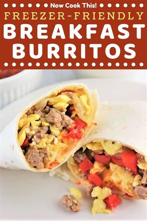 Freezer Friendly Breakfast Burritos • Now Cook This