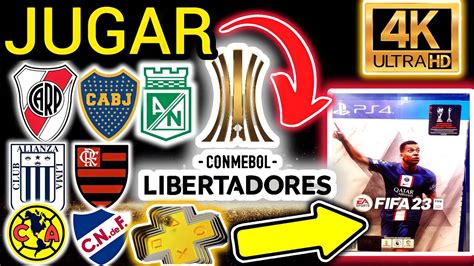 Como Jugar Copa Libertadores En Fifa 23 Ps4 Ps5 Xbox 2023 Youtube