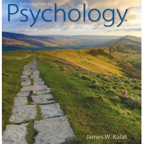 Introduction To Psychology 11th Edition By James W Kalat