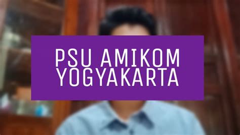 PSU Amikom Manfaat Dari Kegiatan Pelatihan Super Unggul PSU