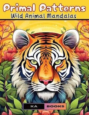 Få Primal Patterns Wild Animal Mandalas Serene Coloring Experience