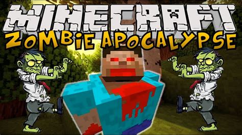 Minecraft Mods Zombie Apocalypse Mod Zombies Everywhere Youtube