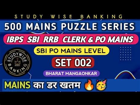 Mains Puzzles Series High Level Puzzle For Ibps Sbi Rrb Po Mains