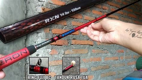 Joran Pancing Besutan Relix Nusantara Sisik Naga 14LB YouTube