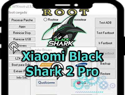 Cómo rootear Xiaomi Black Shark 2 Pro paso a paso AyudaRoot