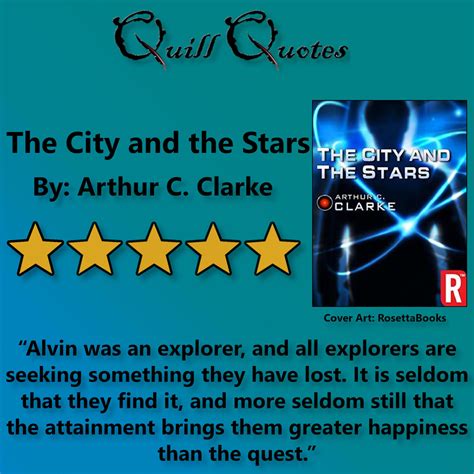 The City and the Stars by Arthur C. Clarke - Quill Quotes