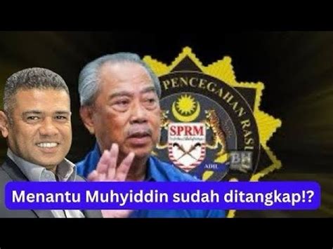 Akhirnya Menantu Muhyiddin Ditangkap Youtube