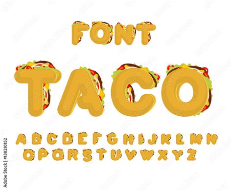 Taco Font Mexican Fast Food ABC Tacos Alphabet Traditional Mexico