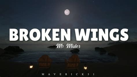 Mr Mister Broken Wings Lyrics Youtube