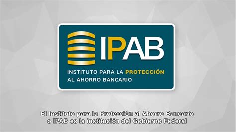 El IPAB Protege Tus Ahorros Bancarios YouTube