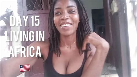 Day 15 Living In Africa Monrovia Liberia 🇱🇷 Youtube