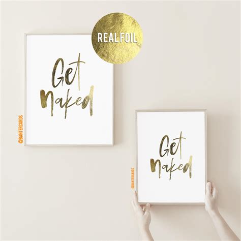 GET NAKED FOIL PRINT