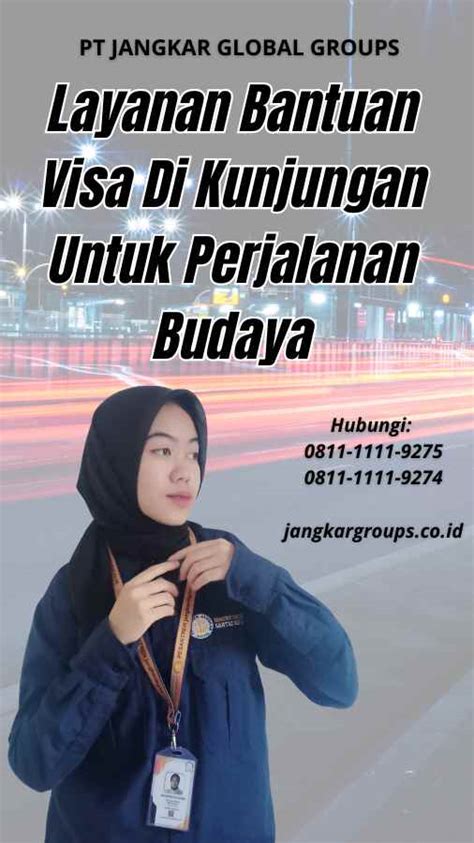 Layanan Bantuan Visa Di Kunjungan Untuk Perjalanan Budaya Jangkar