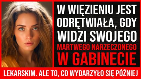 By A Oszo Omiona Widz C Swojego Narzeczonego W Gabinecie Lekarskim Ale