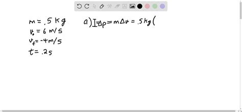 SOLVED:A mass of 0.500 kg moving at 6.00 m s^-1 strikes a wall normally ...