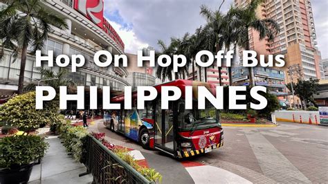 Manila Hop On Hop Off Bus Manila City Sightseeing Philippines Tour