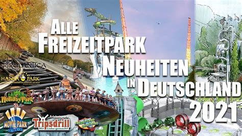 ALLE Freizeitpark Achterbahn Neuheiten In DEUTSCHLAND 2021 YouTube